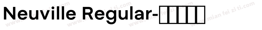 Neuville Regular字体转换